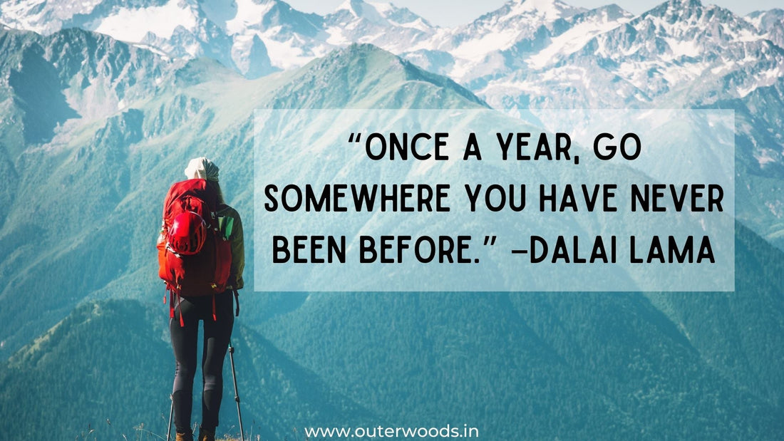 Travel Quotes - Add Meaning To Your Life Outer Woods