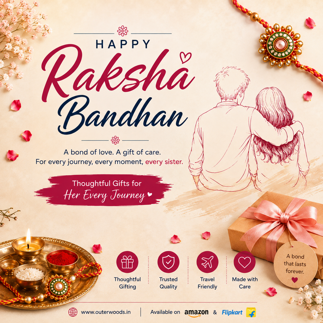 A GIFT OF EVERY JOURNEY : CELEBRATE RAKHI WITH OUTER WOODS